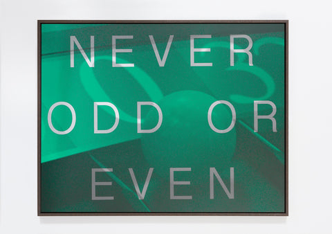 Never Odd As Even